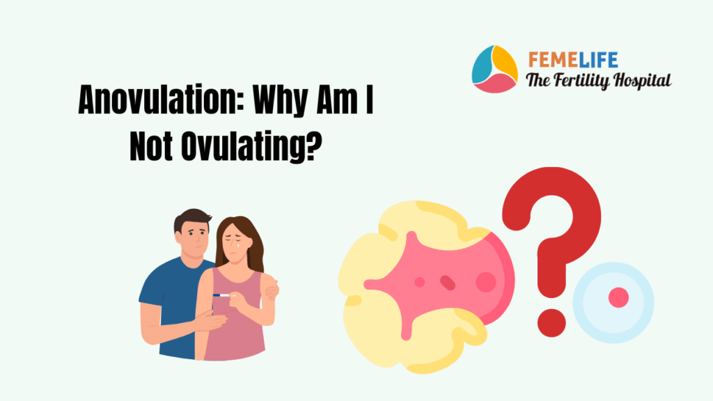 Anovulation