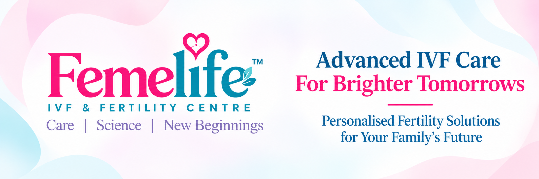 Femelife IVF and Fertility Care